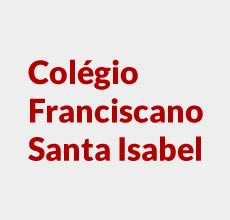 Colégio Franciscano Santa Isabel